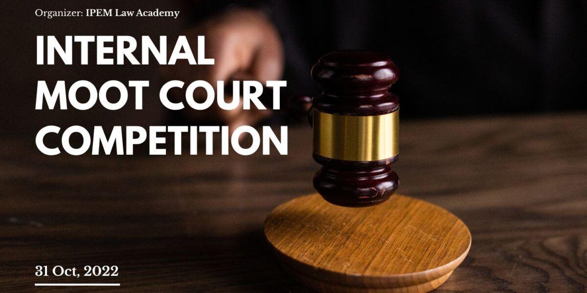 Internal Moot Court Competition