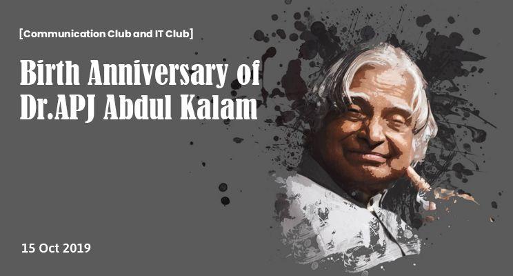 Birth Anniversary of Dr. APJ Abdul Kalam 2019