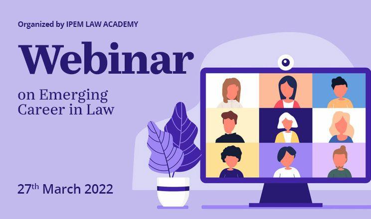 Webinar on Emerging Career in Law