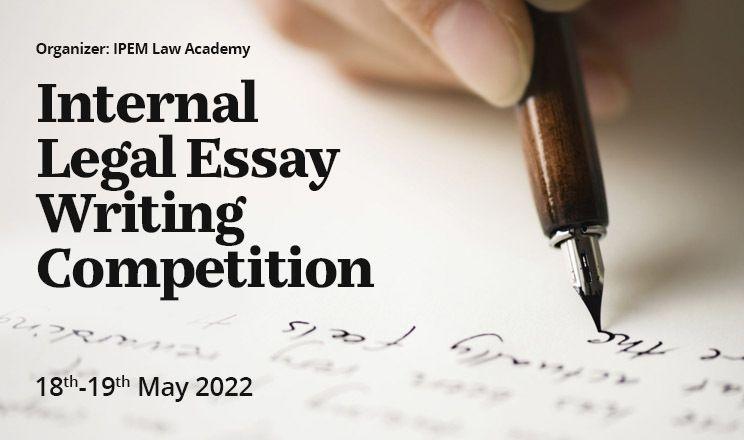 Internal Legal Essay Writing Competition