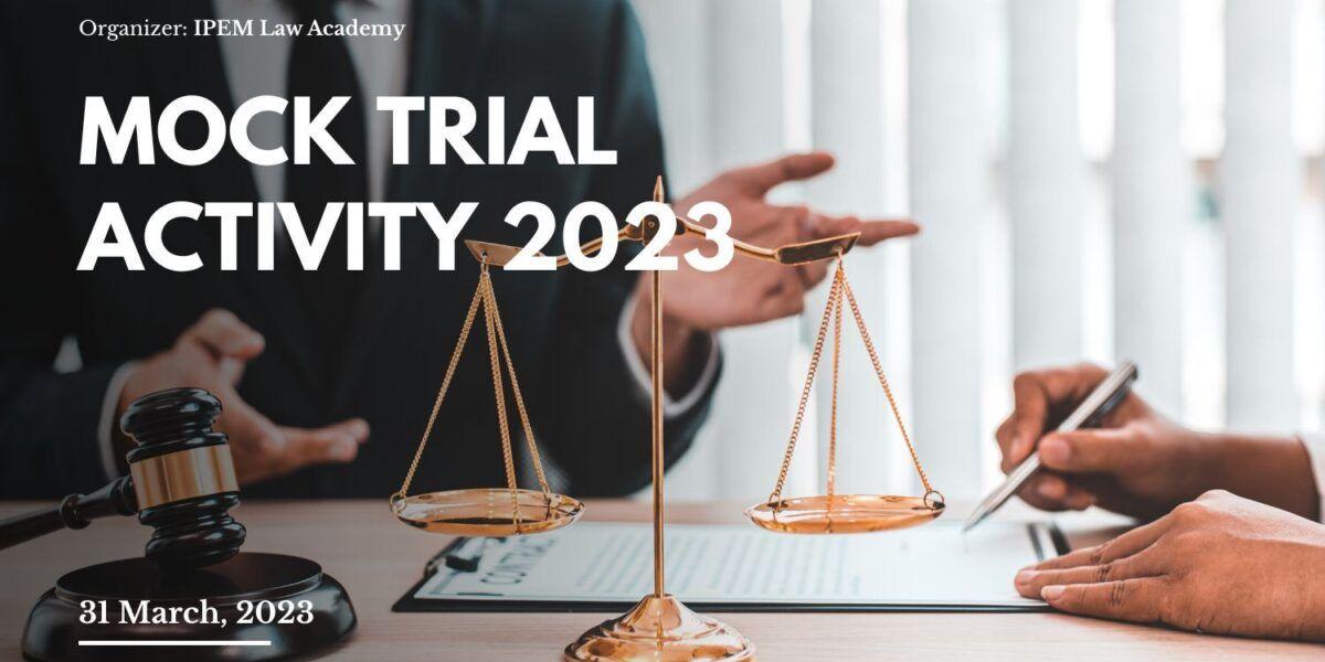 Mock Trial – Internal Moot Court Competition