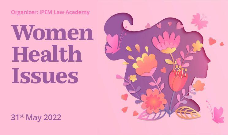 A Session Dedicated to Women’s Health Issues