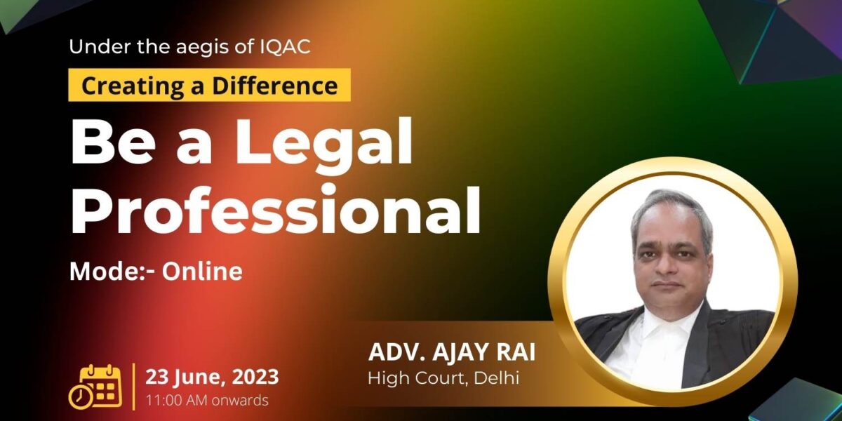 Webinar on Creating a Difference- Be a Legal Professional