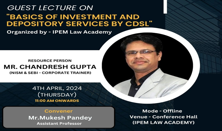 Guest Lecture on Basics of Investment and Depository Services by CDSL